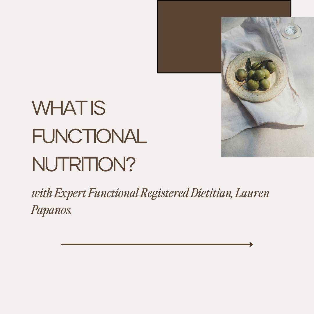 What is Functional Nutrition?